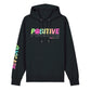 HOODIE – POSITIVE NOW